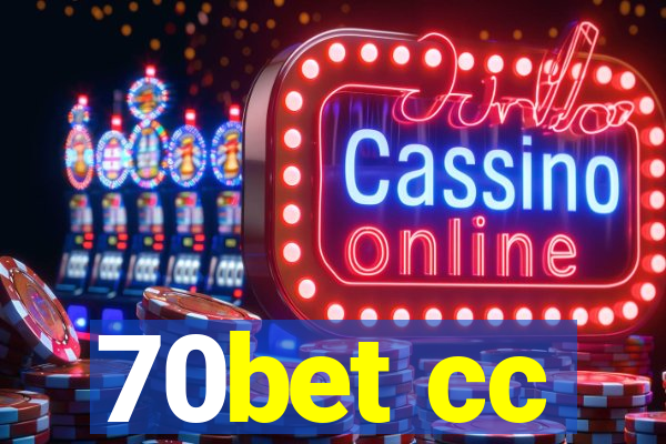 70bet cc